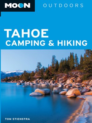 cover image of Moon Tahoe Camping & Hiking